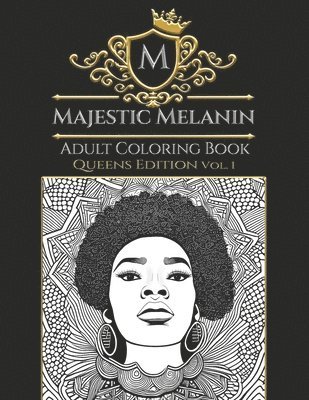 bokomslag Majestic Melanin Adult Coloring Book