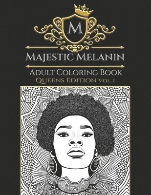 Breazia Renee Richardson, Olympia Ranee Scott - Majestic Melanin Adult Coloring Book, Häftad