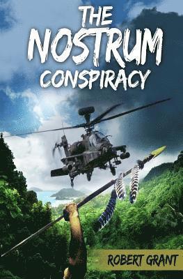 Robert Grant - The Nostrum Conspiracy, Häftad