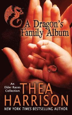 Thea Harrison - Dragon's Family Album, Häftad