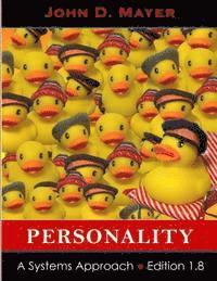 Personality: A Systems Approach 1