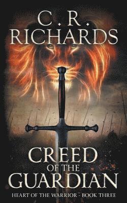 Cynthia Rae Richards - Creed of The Guardian, Häftad