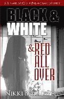 bokomslag Black and White and Red all Over: a Summer McCloud paranormal mystery