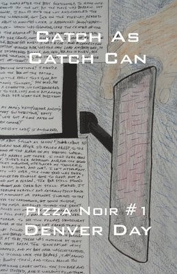 bokomslag Pizza Noir No. 1: Catch As Catch Can