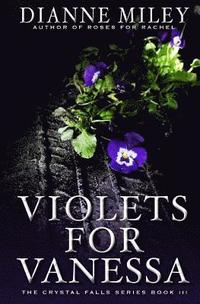 bokomslag Violets for Vanessa