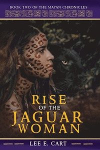 bokomslag Rise of the Jaguar Woman