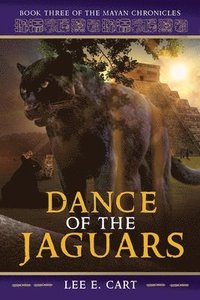 bokomslag Dance of the Jaguars