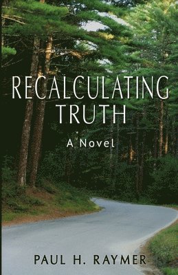 Recalculating Truth 1