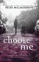 bokomslag Choose Me