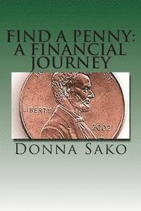 bokomslag Find A Penny: A Financial Journey