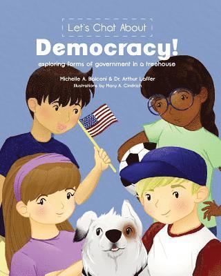 Let's Chat About Democracy 1