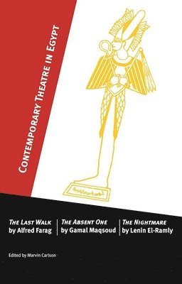 Marvin Carlson - Contemporary Theatre in Egypt, Häftad