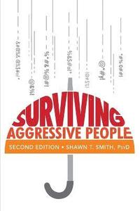 bokomslag Surviving Aggressive People