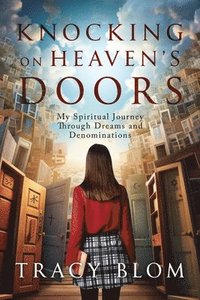 bokomslag Knocking on Heaven's Doors