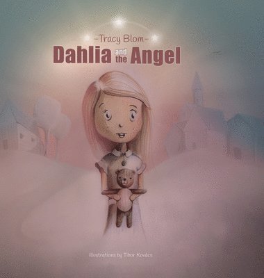 Dahlia and the Angel 1
