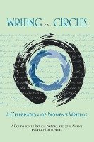 Writing in Circles: A Celebration of Women's Writing 1