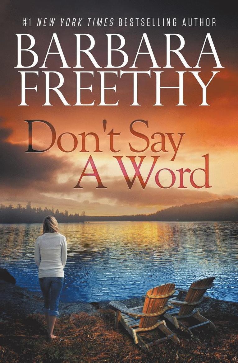 Barbara Freethy - Don't Say a Word, Häftad
