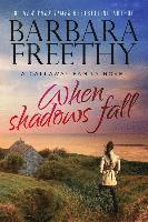 Barbara Freethy - When Shadows Fall, Inbunden