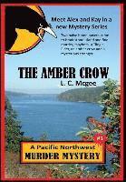 bokomslag The Amber Crow: First in a New Mystery Series
