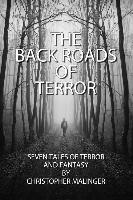 bokomslag The Back Roads of Terror