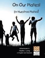Megan Cline, Karen Graves - On Our Plate!, Häftad