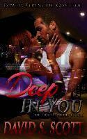 David S. Scott - Deep in You, Häftad