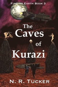 bokomslag The Caves of Kurazi