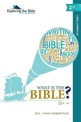 Anne Robertson - What Is the Bible?, Häftad