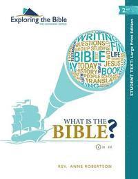 Anne Robertson - What Is the Bible?, Häftad
