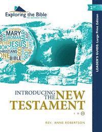 Anne Robertson - Introducing the New Testament - Leader's Guide, Häftad