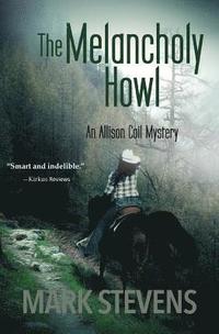 bokomslag The Melancholy Howl