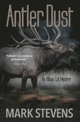 Mark Stevens - Antler Dust, Häftad