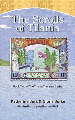 The Scrolls of Tilania 1