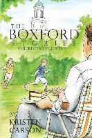 The Boxford Stories: A Short Story Collection 1