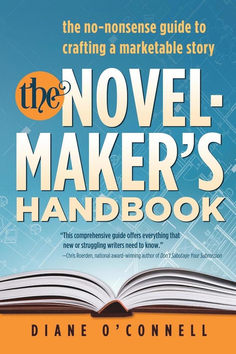 The Novel-Maker's Handbook 1