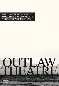 bokomslag Outlaw Theatre