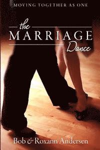 The Marriage Dance: Moving Together as One 1