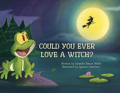 bokomslag Could You Ever Love a Witch?