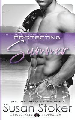 Susan Stoker - Protecting Summer, Häftad