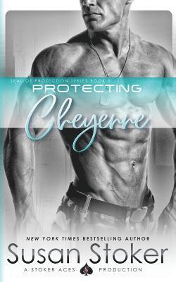 Susan Stoker - Protecting Cheyenne, Häftad