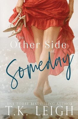 The Other Side Of Someday 1