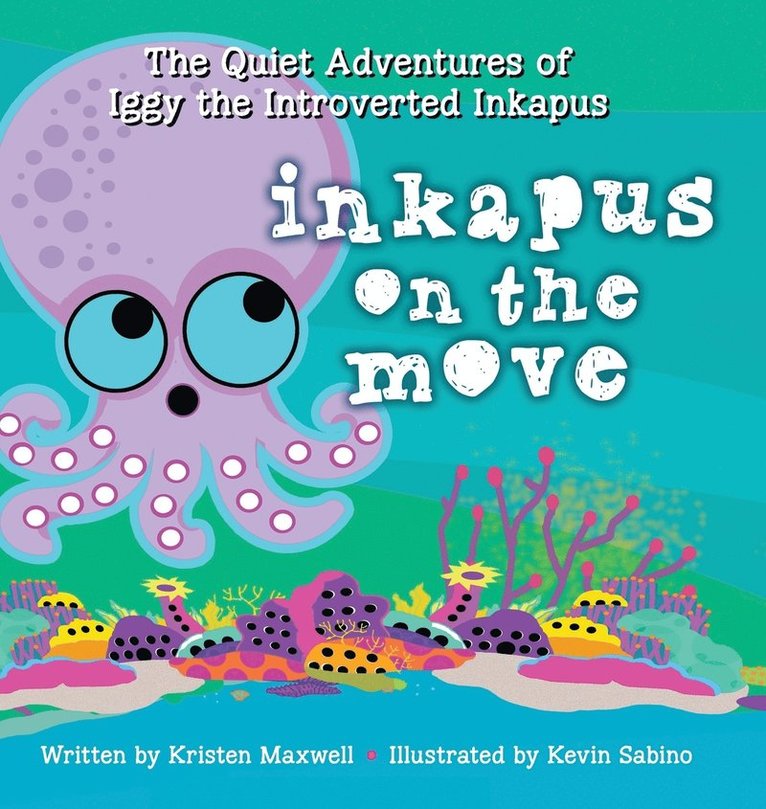 Inkapus On the Move 1