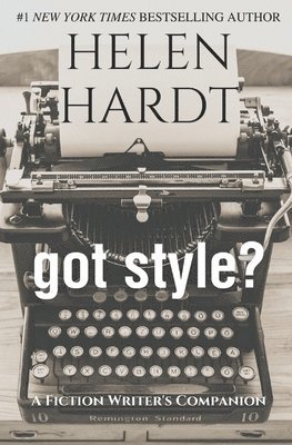 got style?: A Fiction Writer's Companion 1