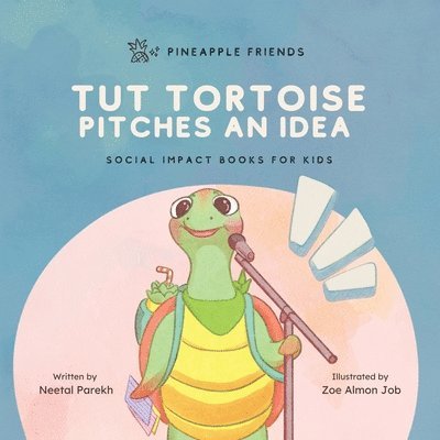 Tut Tortoise Pitches An Idea 1