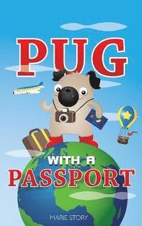 bokomslag Pug with a Passport