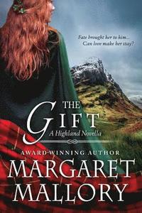 bokomslag The Gift: A Highland Novella