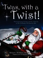 Richard L Blackburn, Rhonda D Carnahan, Clement Clarke Moore - 'Twas, with a Twist!, Inbunden
