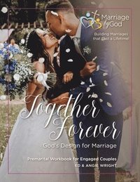 bokomslag Together Forever God's Design for Marriage
