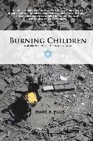 bokomslag Burning Children - A Jewish View of the War in Gaza