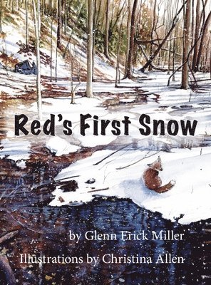 Glenn E Miller, Glenn E. Miller - Red's First Snow, Inbunden